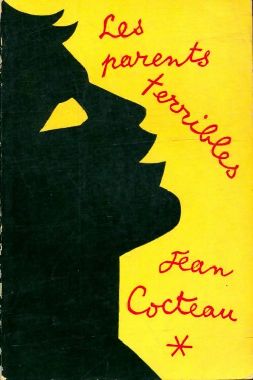 Les parents terribles - Jean Cocteau -  Le Livre de Poche - Livre