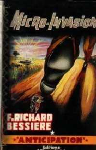 Livrenpoche : Micro-invasion - Francois-Richard Bessière - Livre