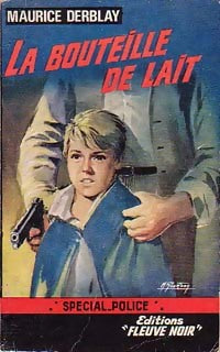 Livrenpoche : La bouteille de lait - Maurice Dermay - Livre