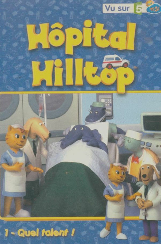 Livrenpoche : Hôpital Hilltop-Vol. 1 : Quel Talent - Pascal Le Nôtre - DVD