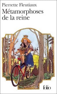 Livrenpoche : Métamorphoses de la reine - Pierrette Fleutiaux - Livre