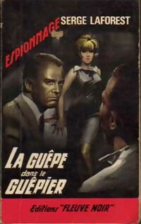 Livrenpoche : La guêpe dans le guépier - Serge Laforest - Livre