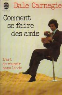 Livrenpoche : Comment se faire des amis - Dale Carnegie - Livre