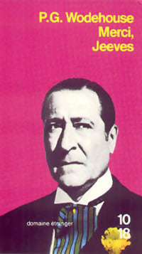 Livrenpoche : Merci, Jeeves ! - Pelham Grenville Wodehouse - Livre