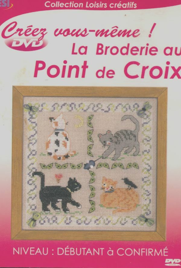 Livrenpoche : La Broderie au point de Croix - XXX - DVD