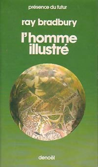 L'homme illustré - Ray Bradbury - Livre