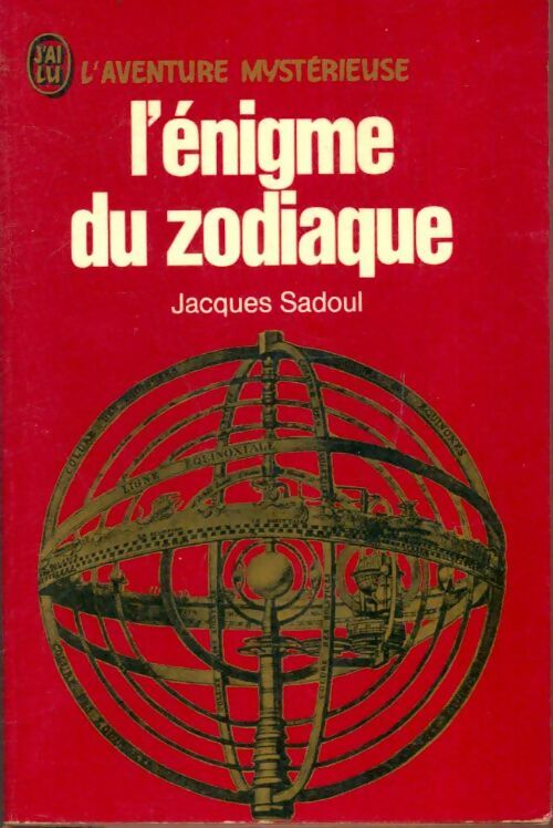 Livrenpoche : L'énigme du zodiaque - Jacques Sadoul - Livre