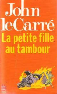 Livrenpoche : La petite fille au tambour - John Le Carré - Livre