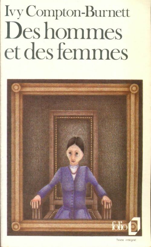 Livrenpoche : Des hommes et des femmes - Ivy Compton-Burnett - Livre