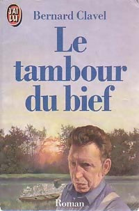 Livrenpoche : Le tambour du bief - Bernard Clavel - Livre