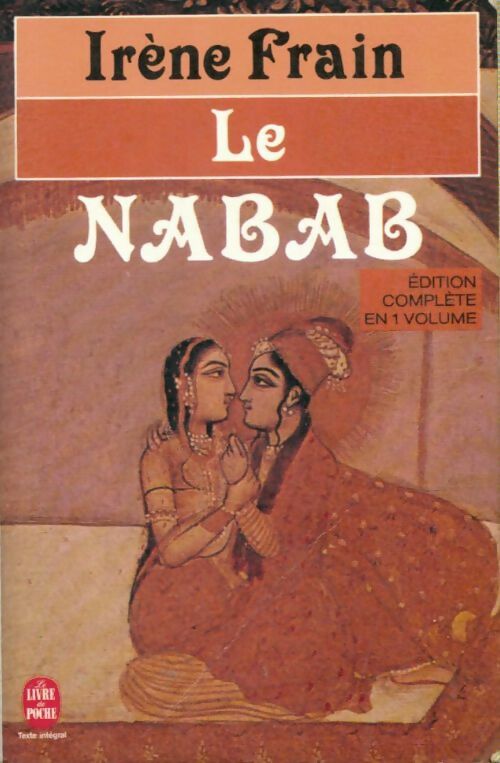 Livrenpoche : Le nabab - Irène Frain - Livre