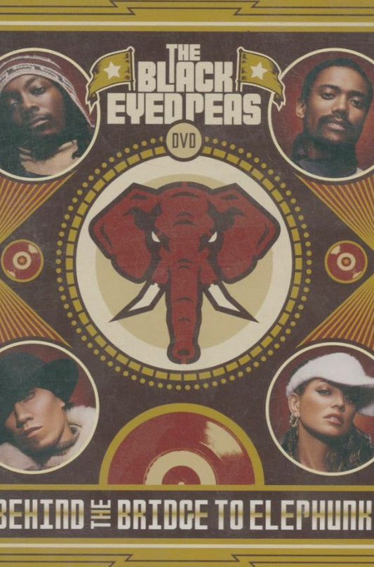 Livrenpoche : The Black Eyed Peas* - Behind The Bridge To Elephunk - The Black Eyed Peas* - DVD