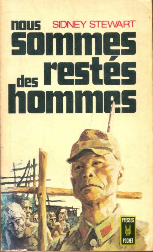 Livrenpoche : Nous sommes restés des hommes - Sidney Stewart - Livre