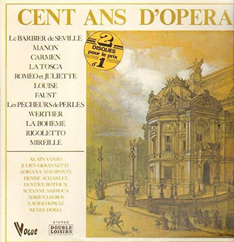 Livrenpoche : Cent Ans D'opéra (2 Vinyles) - Alain Vanzo, Julien Giovannetti... - Vinyle