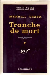 Livrenpoche : Tranche de mort - Merril Trask - Livre