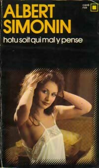 Livrenpoche : Hotu soit qui mal y pense - Albert Simonin - Livre