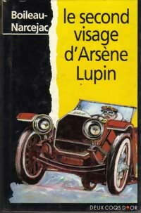 Livrenpoche : Le second visage d'Arsène Lupin - Pierre Boileau - Livre