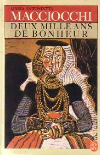Livrenpoche : Deux mille ans de bonheur - Maria-Antonietta Macciocchi - Livre