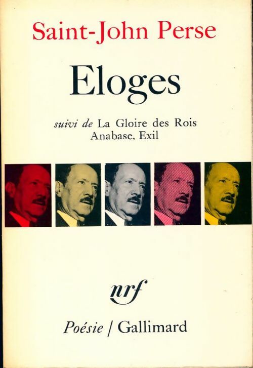 Livrenpoche : Eloges / La gloire des rois / Anabase / Exil - Saint-John Perse - Livre