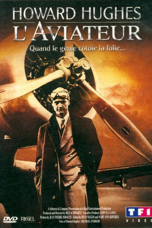 Howard Hughes, l'aviateur - Bill Schwartz - DVD