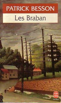 Livrenpoche : Les Braban - Patrick Besson - Livre