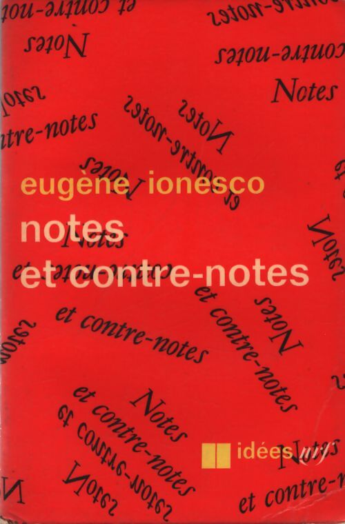 Notes et contre-notes - Eugène Ionesco - Livre