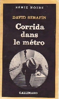 Livrenpoche : Corrida dans le métro - David Serafin - Livre