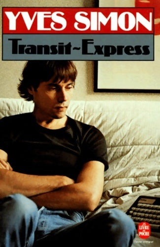 Livrenpoche : Transit-express - Yves Simon - Livre
