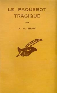 Livrenpoche : Le paquebot tragique - F.-H. Shaw - Livre
