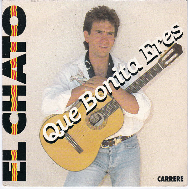 Livrenpoche : El Chato - Que Bonita Eres - El Chato - Vinyle