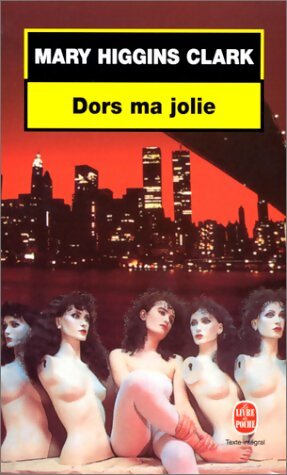 Livrenpoche : Dors ma jolie - Mary Higgins Clark - Livre