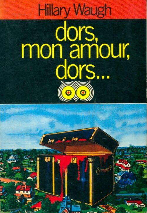 Livrenpoche : Dors, mon amour, dors... - Hilary Waugh - Livre