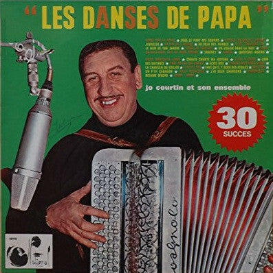 Livrenpoche : Jo Courtin & Son Ensemble - Les Danses de Papa - Jo Courtin & Son Ensemble - Vinyle