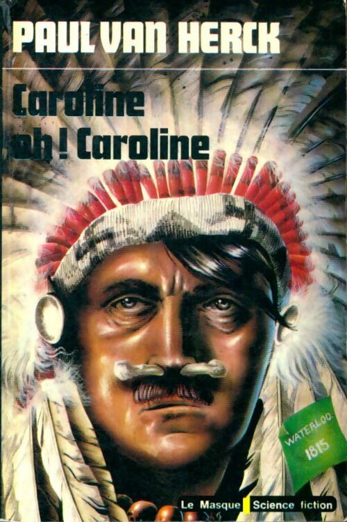 Livrenpoche : Caroline Oh ! Caroline - Paul Van Herck - Livre