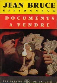 Livrenpoche : Documents à vendre - Jean Bruce - Livre