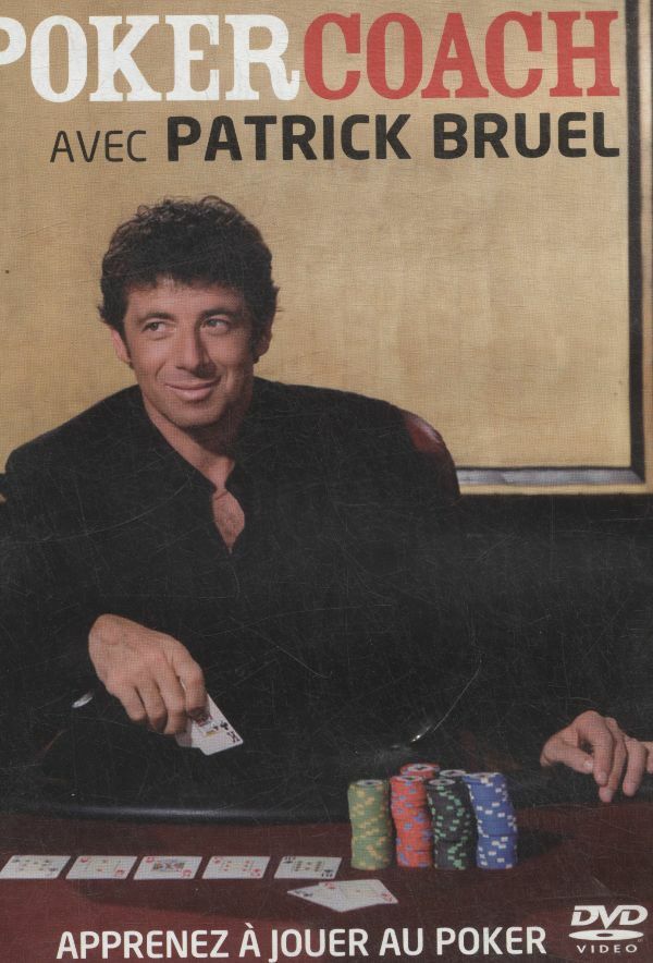 Livrenpoche : Patrick Bruel présente : Poker coach - XXX - DVD