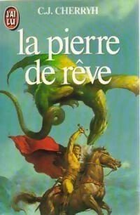 Livrenpoche : La pierre de rêve - Carolyn J. Cherryh - Livre
