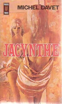 Livrenpoche : Jacynthe - Michel Davet - Livre