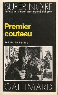 Livrenpoche : Premier couteau - Ralph Dennis - Livre