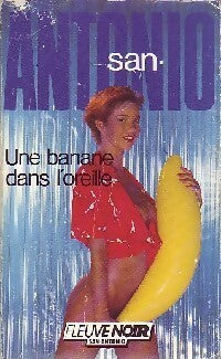 Livrenpoche : Une banane dans l'oreille - San-Antonio - Livre