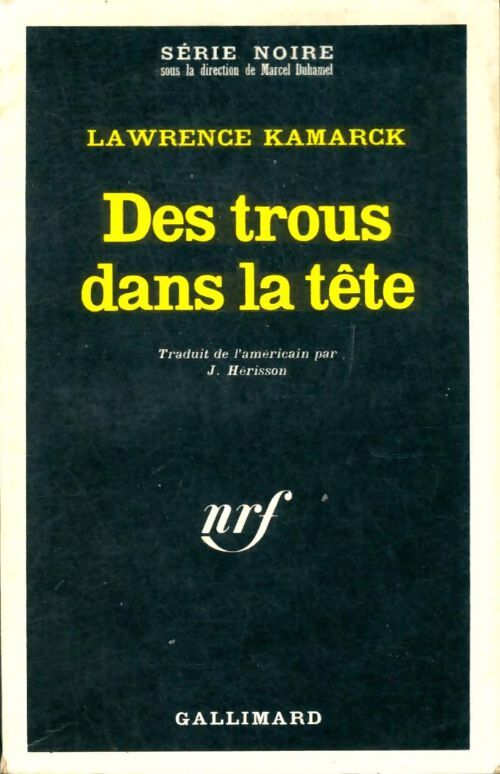 Livrenpoche : Des trous dans la tête - Lawrence Kamarck - Livre