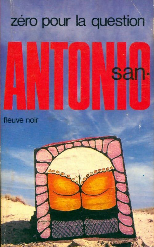 Livrenpoche : Zéro pour la question - San-Antonio - Livre