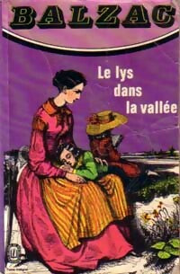 Livrenpoche : Le lys dans la vallée - Honoré De Balzac - Livre