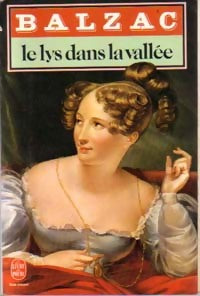 Livrenpoche : Le lys dans la vallée - Honoré De Balzac - Livre