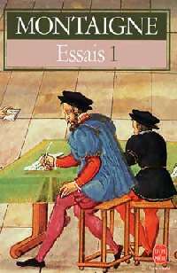 Livrenpoche : Les essais Tome I - Michel De Montaigne - Livre