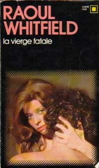 Livrenpoche : La vierge fatale - Raoul Whitfield - Livre