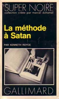 La méthode à Satan - Kenneth Royce - Livre