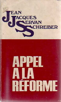 Appel à la réforme - Jean-Jacques Servan-Schreiber -  Pocket - Livre