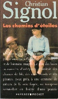 Livrenpoche : Les chemins d'étoiles - Christian Signol - Livre