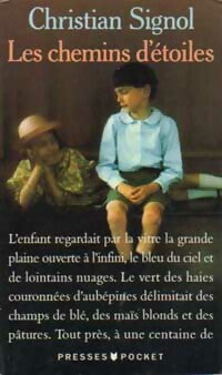 Livrenpoche : Les chemins d'étoiles - Christian Signol - Livre